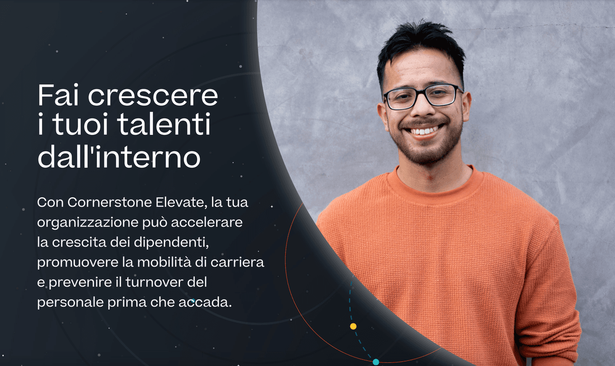 Fai crescere e fidelizza i tuoi migliori talenti con Cornerstone Elevate